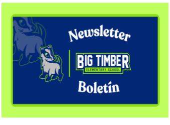 Big Timber April Newsletter/Boletín de Abril